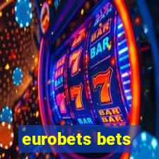 eurobets bets